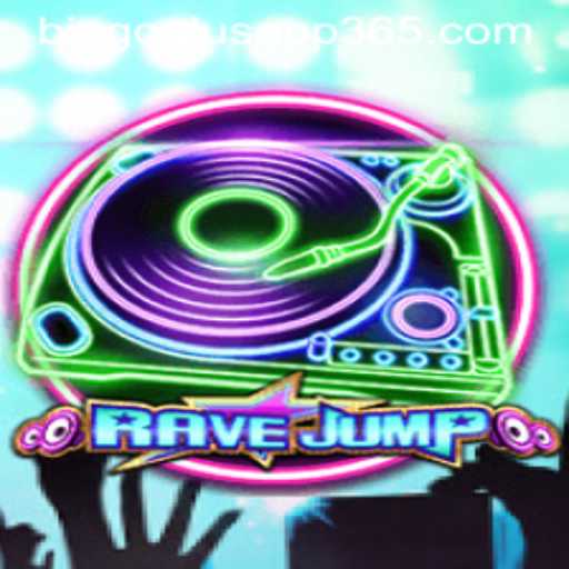 Dive into the Thrilling World of RaveJump and Bingoplus App